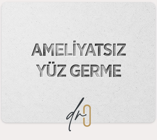 Ameliyatsız Yüz Germe