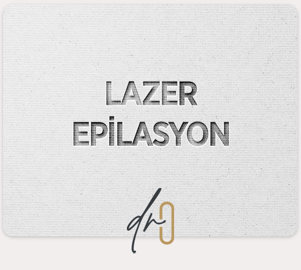 Lazer Epilasyon